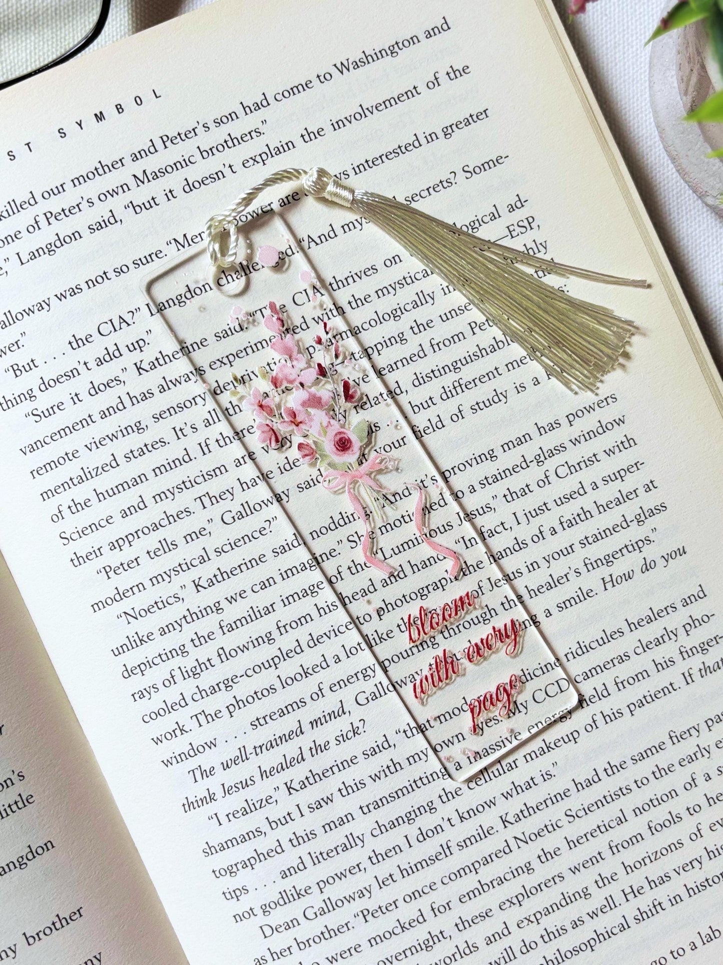 Bloom With Every Page Acrylic Bookmark