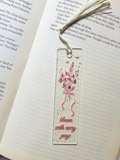 Bloom With Every Page Acrylic Bookmark