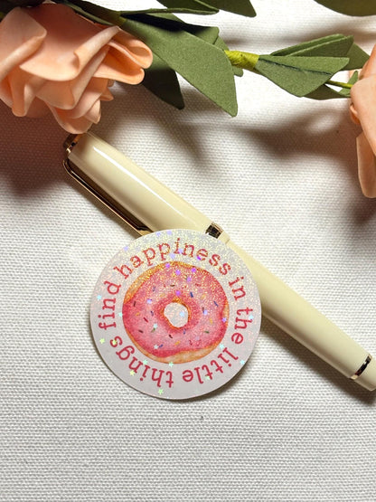 Happiness in Little Things Waterproof Sticker